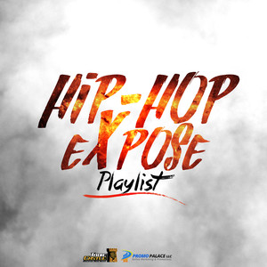Hip-hop Expose : Spotify Playlist [Submit Music Here ...