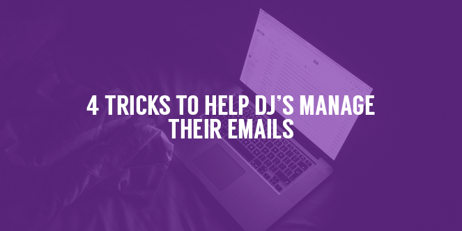 DJ Email tricks